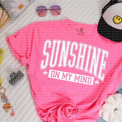 Sunshine On My Mind