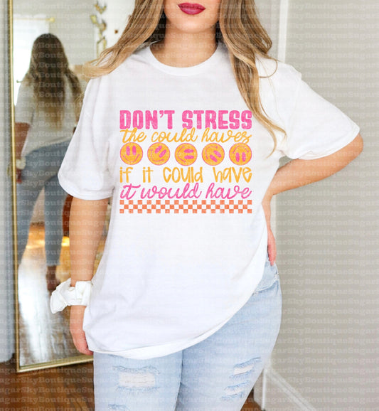 Don’t Stress